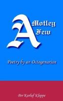 A Motley Few 142085092X Book Cover