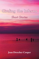 Circling the Inferno 1628063645 Book Cover