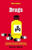 Wise Guides - Drugs 0340883928 Book Cover