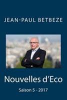 Nouvelles D'Eco: Saison 5 - 2017 1983595489 Book Cover