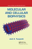Molecular and Cellular Biophysics (Pure and Applied Physics) 0367388480 Book Cover