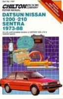 Chilton's Repair Manual Datsun/Nissan 1200-210 Sentra 1973-88: All U.S. and Canadian Models of Datsun 1200, 210 Nissan Sentra (Chilton's Repair Manual (Model Specific)) 0801978505 Book Cover