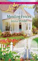 Mending Fences 0373814542 Book Cover