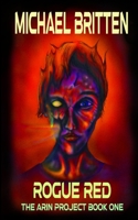 Rogue Red: A Fantasy Science Fiction Book B09SXJVYC1 Book Cover