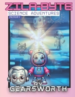 Zila-Byte Science Adventures: Memory B0F3382SJB Book Cover