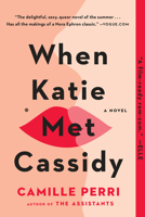 When Katie Met Cassidy 0735212821 Book Cover
