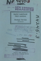 Simple Sabotage Field Manual B0H3T7CW5K Book Cover