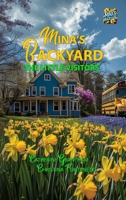 Mina's Backyard - The Little Visitors 1964633273 Book Cover