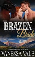 Their Brazen Bride 1795949082 Book Cover