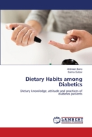 Dietary Habits among Diabetics 3659772976 Book Cover