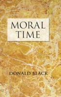 Moral Time 0199737142 Book Cover