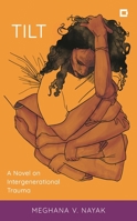 Tilt: A Novel on Intergenerational Trauma 1538187418 Book Cover