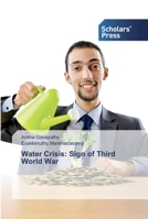 Water Crisis: Sign of Third World War 6138834291 Book Cover