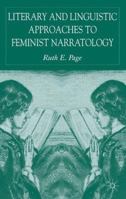 Literary and Linguistic Approaches to Feminist Narratology 1403991162 Book Cover