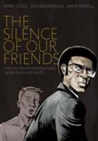 The Silence of Our Friends 1596436182 Book Cover