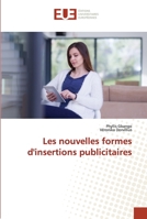 Les nouvelles formes d'insertions publicitaires 6203413372 Book Cover