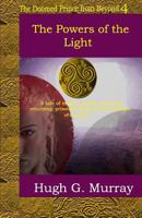 The Powers of the Light 1546646833 Book Cover