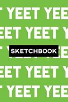 Sketchbook: Yeet Typography Meme Pattern 1793393443 Book Cover