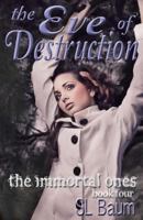 The Eve of Destruction 1491222719 Book Cover