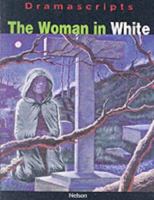 The Woman in White: Play (French's Acting Editions) 0573115788 Book Cover