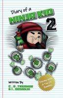 Diary Of A Ninja Kid Book 2: 'Stormy With A Ton Of Zombies 1636492053 Book Cover