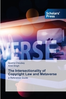 The Intersectionality of Copyright Law and Metaverse 6206772926 Book Cover