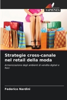 Strategie cross-canale nel retail della moda (Italian Edition) 6203386170 Book Cover