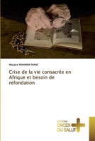 Crise de la vie consacrée en Afrique et besoin de refondation 6137366960 Book Cover