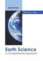 Earth Science: A Comprehensive Approach 1641724684 Book Cover