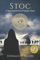 Stoc (A New Druids Series #3) 099584903X Book Cover