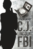 C.J. Lincoln, FBI 1684098572 Book Cover