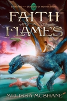 Faith in Flames 1949663647 Book Cover
