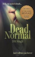 Dead Normal 1539692515 Book Cover
