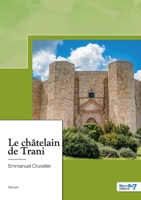 Le châtelain de Trani 238351571X Book Cover
