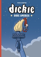Dickie Does America 1963511123 Book Cover