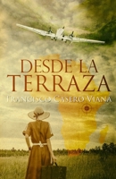 DESDE LA TERRAZA (Spanish Edition) B0D2VYT4X5 Book Cover