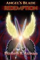 Angel's Blade: Redemption 1976457491 Book Cover