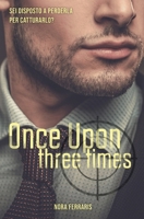 Once Upon Three Times 1521351287 Book Cover