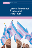 Consent for Medical Treatment of Trans Youth 1009077953 Book Cover