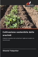 Coltivazione sostenibile delle arachidi 620846949X Book Cover