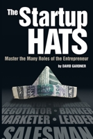 The Startup Hats 0692313125 Book Cover