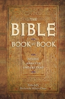 The Bible Book by Book: Study, Analyze, Understand 0785847456 Book Cover