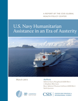 U.S. Navy Humanitarian Assistance in an Era of Austerity 1442224576 Book Cover