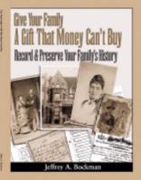 Give Your Family A Gift That Money Can't Buy: Record & Preserve Your Family's History 0979617308 Book Cover