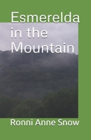 Esmerelda in the Mountain 1522022333 Book Cover