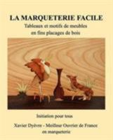 Marquetrie facile initiation 1366862155 Book Cover