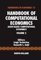 Handbook of Computational Economics, Volume 2: Agent-Based Computational Economics (Handbook of Computational Economics) 0444512535 Book Cover