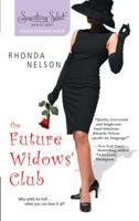 The Future Widows' Club (Signature Select) 0373836465 Book Cover