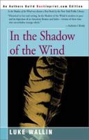 In the Shadow of the Wind 0595192432 Book Cover