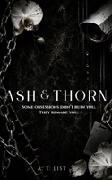 The Devotion of Ash and Thorn (The Devotion Trilogy) B0GSGVLTGM Book Cover